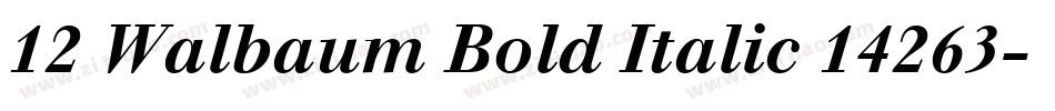 12 Walbaum Bold Italic 14263字体转换